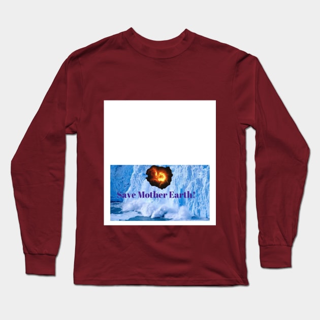 Save Mother Earth Long Sleeve T-Shirt by Gnanadev